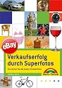eBay: Verkaufserfolg durch Superfotos. So machen Sie die besten Produktfotos
