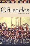 The Crusades: A History; Second Edition