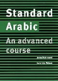 Standard Arabic: An Advanced Course