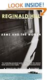 Arms and the Women (Dalziel and Pascoe Mysteries)
