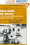 Slow Death for Slavery: The Course of Abolition in Northern Nigeria 1897-1936 (African Studies)