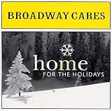 Revue Various Artists  / Broadway Cares: Home for the Holidays