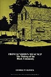 From Sundown to Sunup: The Making of the Black Community (From Sundown to Sunup)