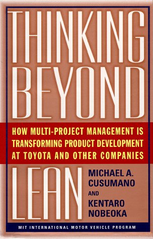 Thinking Beyond Lean: How Multi Project Management is Transforming Product Development at Toyota and O