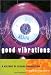 Good Vibrations: History...