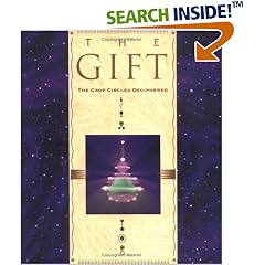 The Gift : the Crop Circles Deciphered