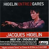Revue Jacques Higelin  / Entre 2 Gares