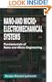 Nano- and Micro-Electromechanical Systems: Fundamentals of Nano- and Microengineering