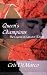 Queen's Champion: The Legend of Lancelot Retold