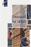 Manuel scierie techniques et materiels