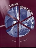  : Tender Revolutions