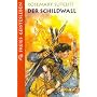 Der Schildwall: Eine Erz�hlung aus der Zeit der Normannenherrschaft in England