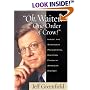 Oh, Waiter! One Order of Crow! Inside the Strangest Presidential Election Finish in American History