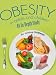 Books : Obesity In Adults And Children An In-Depth Study