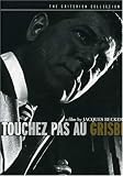 Touchez Pas au Grisbi - Criterion Collection