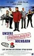 Unsere feindlichen Nachbarn [VHS]