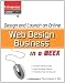 Design and Launch an Online Web Design Business in a Week (Clickstarts)