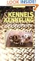 Kennels and Kenneling: A Guide for Hobbyists and Professionals (Howell Reference Books)