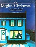 The Magic of Christmas Duets for Piano (Volume One)