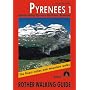 Pyrenees 1 - Spanish Central Pyrenees: Panticosa - Benasque. Rother Walking Guide: Spanish Central Pyrenees: Panticosa - Benasque v. 1