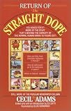 Return of the Straight Dope