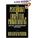 The Psychology of Computer Programming: Silver Anniversary Edition