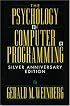 The Psychology of Computer Programming: Silver Anniversary Edition