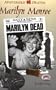 Marilyn Monroe (Mysterious Deaths)