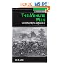 The Minute Men: The First Fight: Myths and Realities of the American Revolution (History of War)