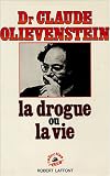 La drogue ou la vie