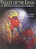Valley of the Kings : the tombs and the funerary temples of Thebes West