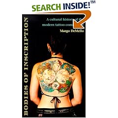 Bodies of Inscription: A Cultural History of the Modern Tattoo Community