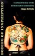 Bodies of Inscription: A Cultural History of the Modern Tattoo Community