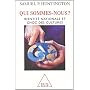 Qui sommes-nous? : Identit� nationale et choc des &hellip de Samuel Huntington