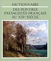 Dictionnaire DES Peintres Paysagistes Francais Au Xix Siecle