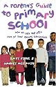 A Parent's Guide to Primary School