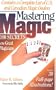 Mastering Magic: 100 Secrets of the Great Magicians