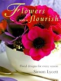 Flowers with a Flourish