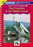 Nicholson/Ordnance Survey Guide to the Waterways: Four Counties and the Welsh Canals v. 4 (Waterways Guide)