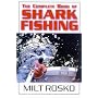 The Complete Book of Shark Fishing