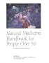 Natural Medicine Handbook for People Over 50