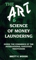 Art And Science Of Money Laundering