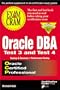 Oracle DBA Exam Cram: Test 3 and Test 4: Exam: TEST 3 & TEST 4