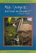 Merl Saunders - Blues From the Rainforest: A Musical Suite