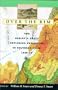 Over the Rim: The Parley P. Pratt Exploring Expedition to Southern Utah, 1849-50