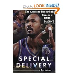 Special Delivery: The Amazing Basketball Career of Karl Malone