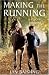 Making the Running