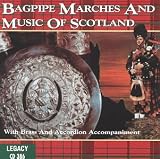 Bagpipe Marches and Music of Scotland