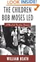 The Children Bob Moses Led