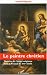Le peintre chretien. theories de l'image religieuse dans la France du xviie
